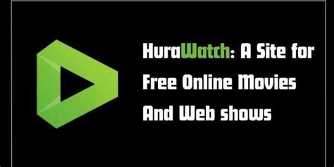 hurawatch.it|How to stream websites like Hura Watch or free movie websites。